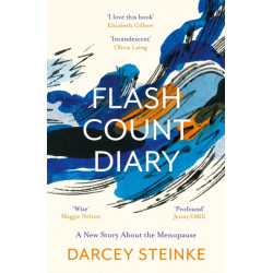Flash Count Diary: A New Story About the Menopause