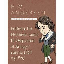 Fodrejse fra Holmens Kanal til Østpynten af Amager i årene 1828 og 1829