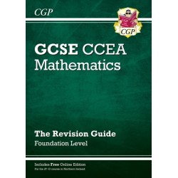 CCEA GCSE Maths Revision Guide: Foundation (with Online Edition)