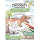 Dinosaurs Reptiles and Birds: Activity Book