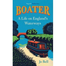 Boater: A Life on England's Waterways
