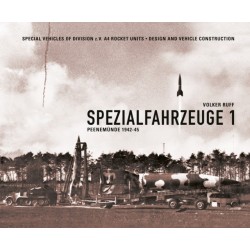 Spezialfahrzeuge 1: Peenemunde 1942-45