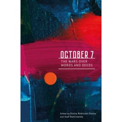 October 7: The Wars Over Words and Deeds