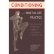 Conditioning for Martial Art Practice