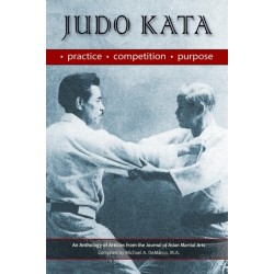 Judo Kata: Practice, Competition, Purpose