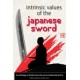 Intrinsic Values of the Japanese Sword