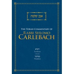 THE TORAH COMMENTARY OF RABBI SHLOMO CARLEBACH: Leviticus and Numbers