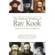 The Spiritual Wisdom of Rav Kook: A New Collection of Writings