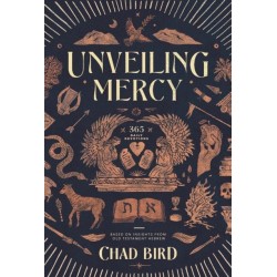 Unveiling Mercy: 365 Daily Devotions Based on Insights from Old Testament Hebrew