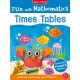 Fun with Mathematics: Times Table: Activities with Silly Sea Creatures, Ages 5–7