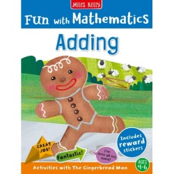 Fun with Mathematics: Adding: Activities with the Gingerbread Man, Ages 4–6