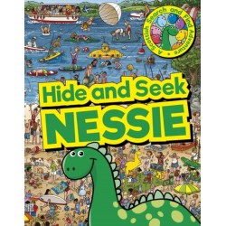 Hide and Seek Nessie: A Scottish Search and Find Adventure