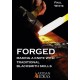 Forged: Making a Knife with Traditional Blacksmith Skills
