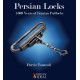 Persian Locks: 1500 Years of Padlocks from Iran