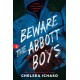 Beware the Abbott Boys