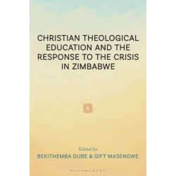 Christian Theological Education and the Response to the Crisis in Zimbabwe