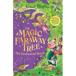 The Magic Faraway Tree: The Enchanted Wood: Book 1