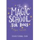 The Magic School for Dogs