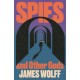 Spies and Other Gods: An electrifying novel from a former spy set in the mysterious world of British espionage