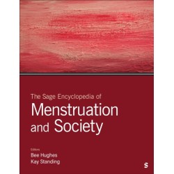 The Sage Encyclopedia of Menstruation and Society
