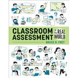 Classroom Assessment in the Real World