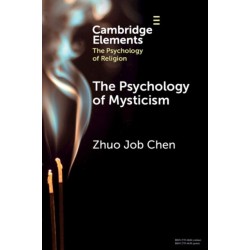 The Psychology of Mysticism