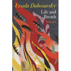 Life and Breath: Stories