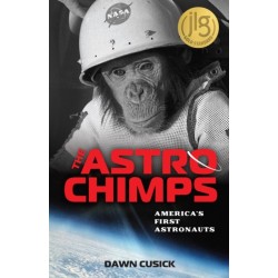 The Astrochimps: America's First Astronauts