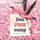 Øens sjæl -2: Den pink sump