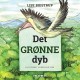 Øens sjæl -1: Det grønne dyb