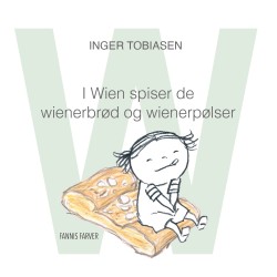 I Wien spiser de wienerbrød og wienerpølser: W
