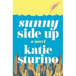 Sunny Side Up: A Novel