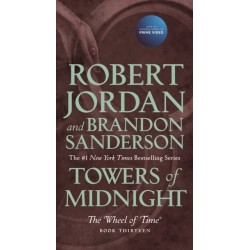 Towers of Midnight: Book Thirteen of The Wheel of Time