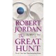 The Great Hunt: Book Two of 'The Wheel of Time'