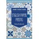 English Paper Piecing Handy Pocket Guide: Everything to Get You Started- 8 Epp Blocks