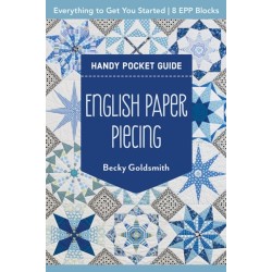 English Paper Piecing Handy Pocket Guide: Everything to Get You Started- 8 Epp Blocks