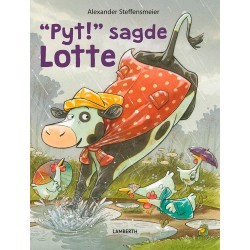 Pyt! sagde Lotte