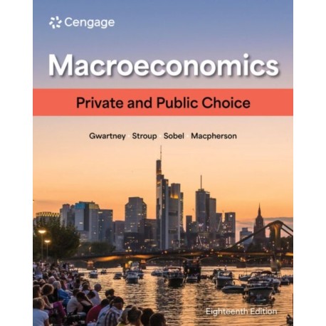 Macroeconomics: Private and Public Choice