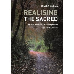 Realising the Sacred: The Ways of a Contemplative Synodal Church