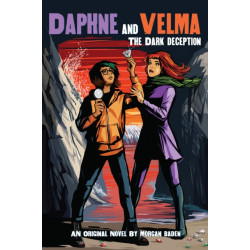 The Dark Deception (Daphne and Velma Novel -2)