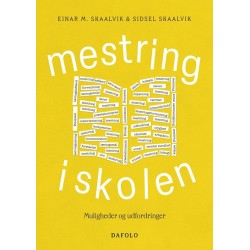 Mestring i skolen: Muligheder og udfordringer