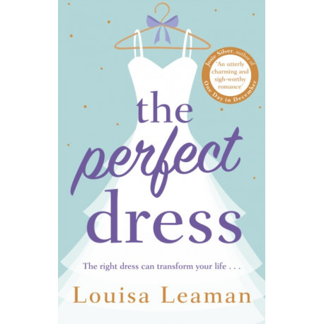 The Perfect Dress: a feel-good romance that will sweep you off your feet