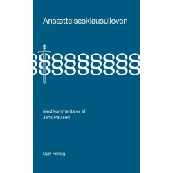 Ansættelsesklausulloven med kommentarer