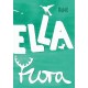 Ella - Flora