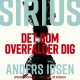 SIRIUS - Det, som overfalder dig