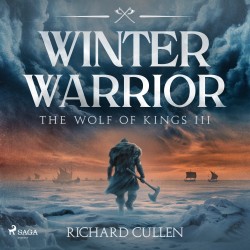 Winter Warrior: A thrilling Viking warrior adventure in Norman England