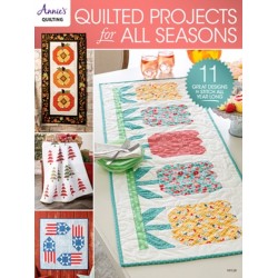 Quilted Projects for all Seasons: 11 Great Designs to Stitch All Year Long