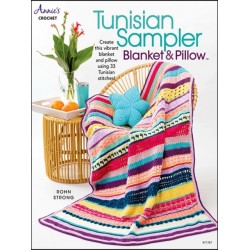 Tunisian Sampler Blanket & Pillow: Create This Vibrant Blanket and Pillow Using 33 Tunisian Stitches!