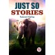Just So Stories