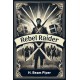 Rebel Raider